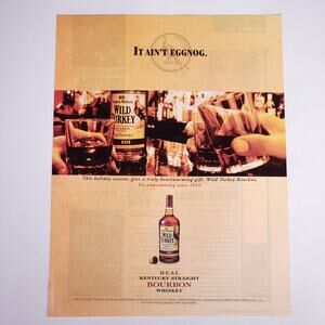 Wild Turkey Bourbon "It Ain't Eggnog" Vintage Print Ad 2004 Maxim 8.5"‎ x 11"